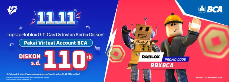 Diskon Hingga Rp110.000 untuk Top-Up Roblox Pakai Virtual Account BCA di Lapakgaming! Roblox BCA 11.11